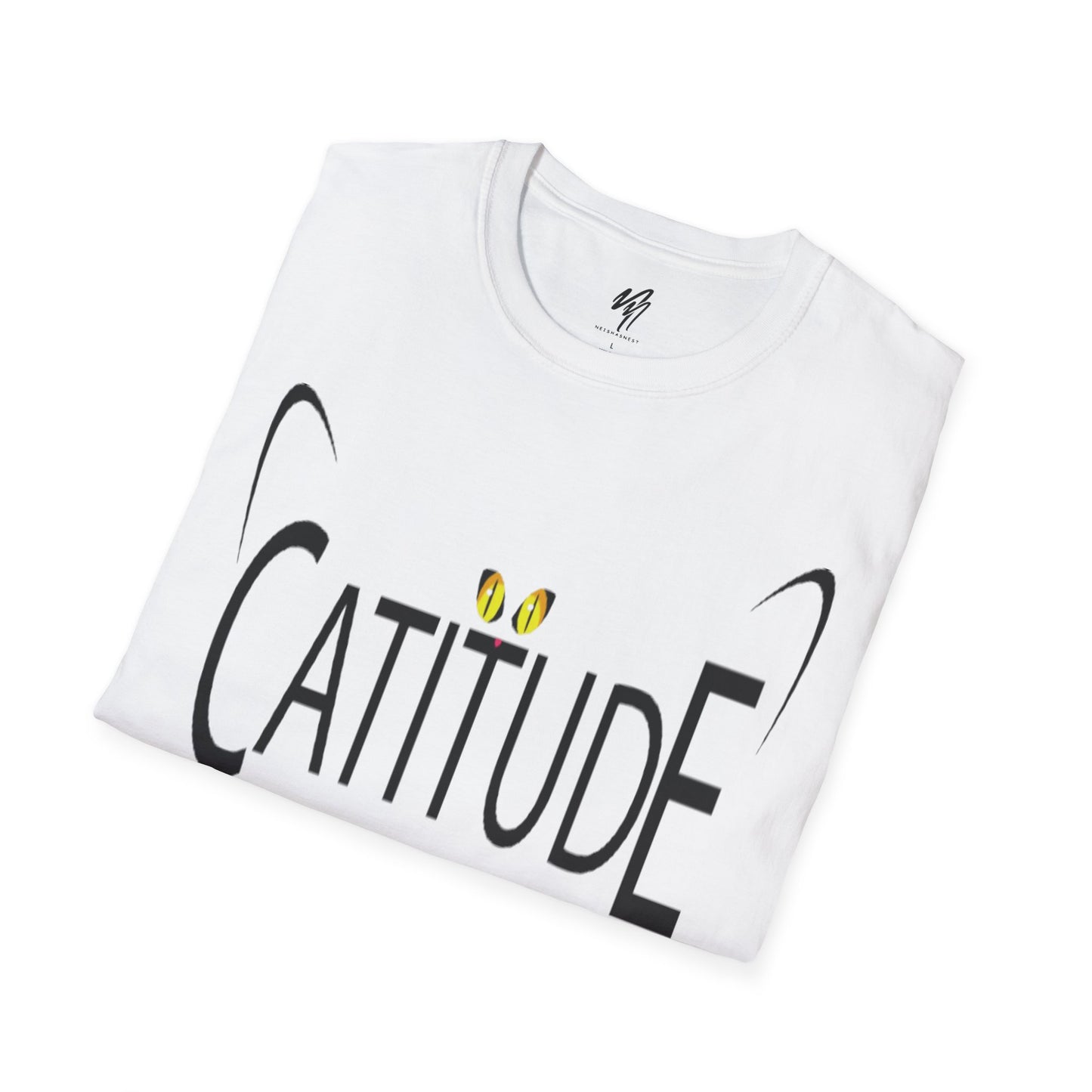 Catitude T-Shirt - Unisex Softstyle Tee