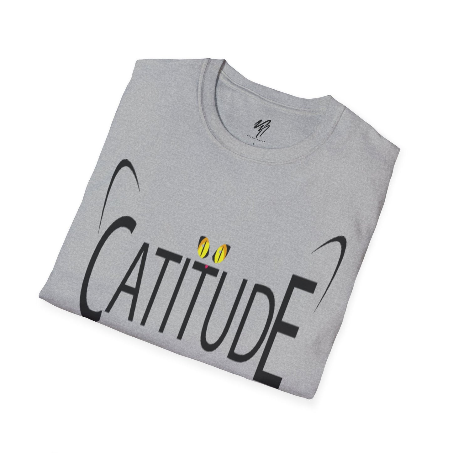 Catitude T-Shirt - Unisex Softstyle Tee