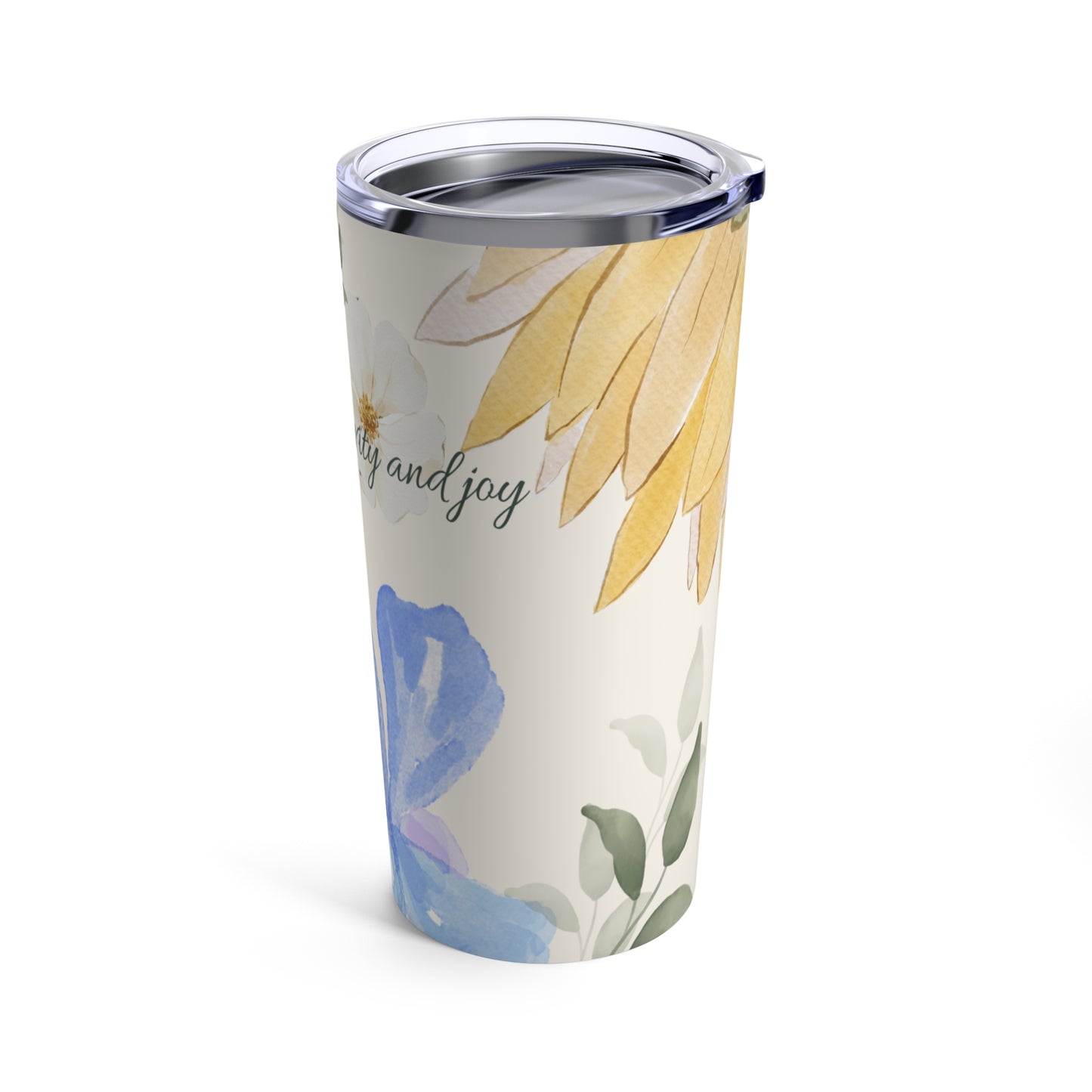 20oz Tumbler - Radiate Positivity and Joy